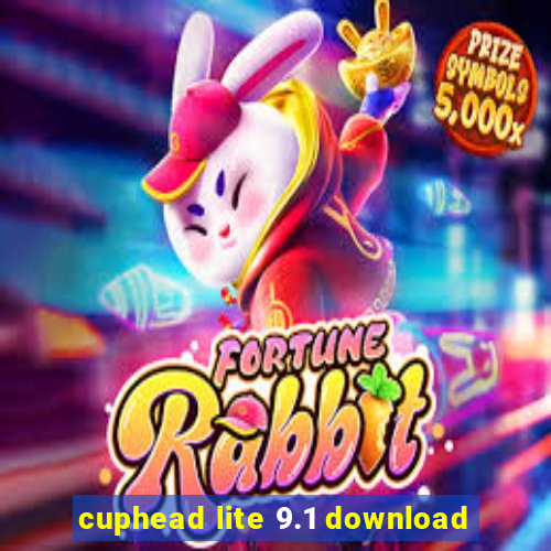 cuphead lite 9.1 download